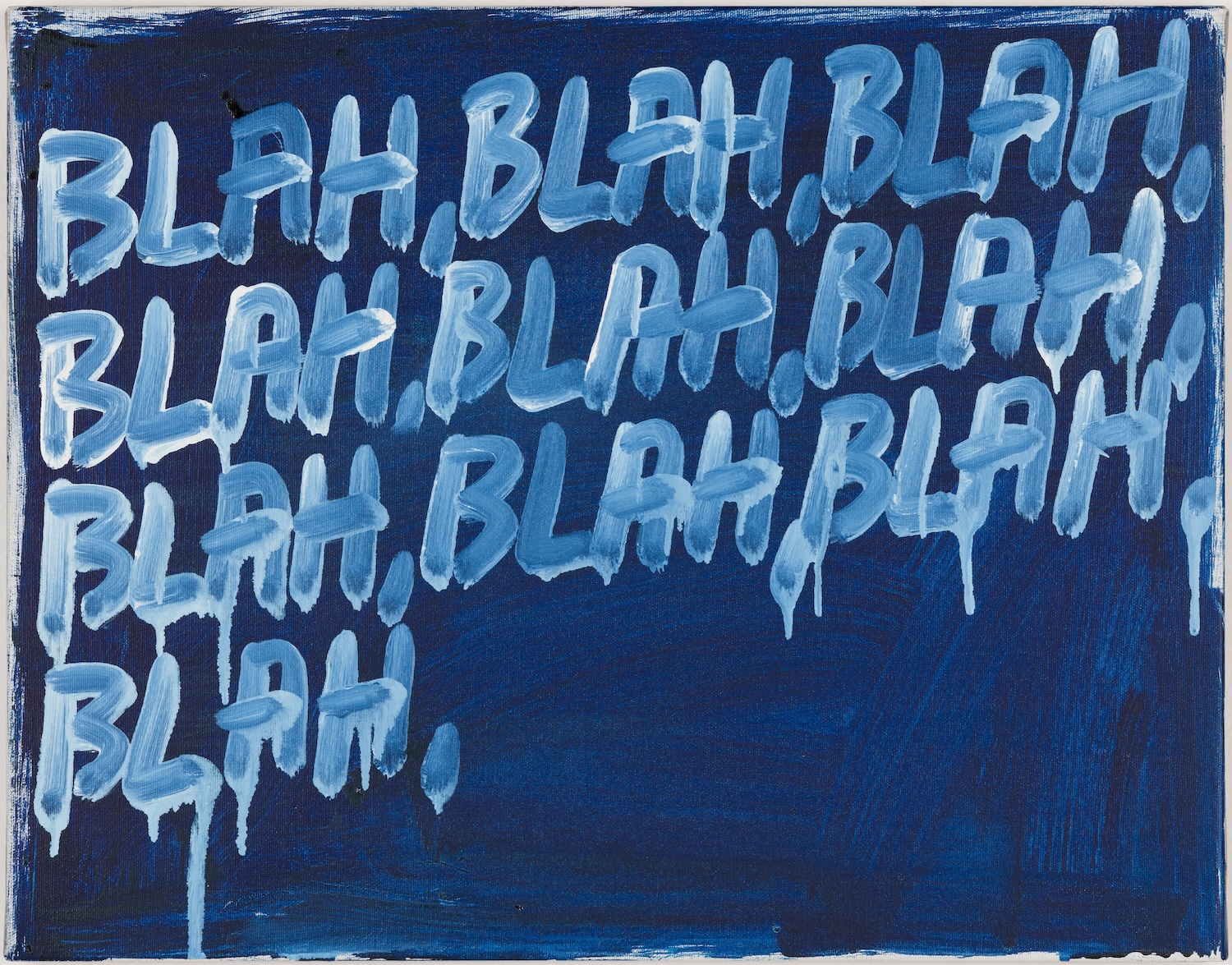 oil painting of the words 'BLAH, BLAH, BLAH, BLAH'